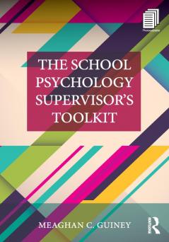 School Psychology Supervisor’s Toolkit