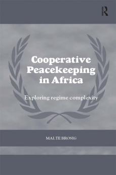 Cooperative Peacekeeping in Africa