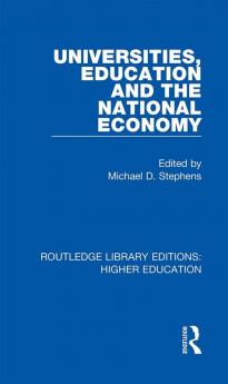 Universities Education and the National Economy
