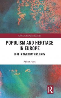 Populism and Heritage in Europe