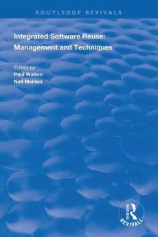 Integrated Software Reuse