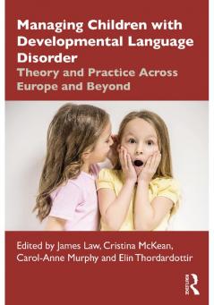 Managing Children with Developmental Language Disorder