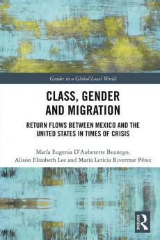 Class Gender and Migration