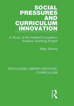 Social Pressures and Curriculum Innovation