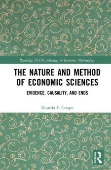 Nature and Method of Economic Sciences