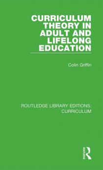 Curriculum Theory in Adult and Lifelong Education