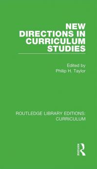 New Directions in Curriculum Studies