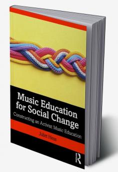 Music Education for Social Change