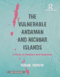 Vulnerable Andaman and Nicobar Islands