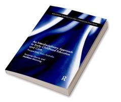 Interdisciplinary Approach to Early Childhood Education and Care