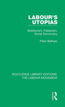 Labour's Utopias