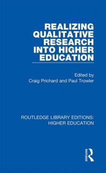 Realizing Qualitative Research into Higher Education