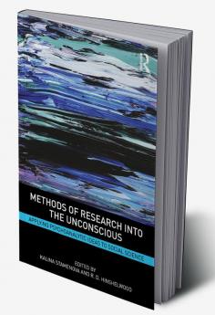 Methods of Research into the Unconscious