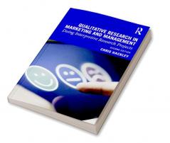 Qualitative Research in Marketing and Management