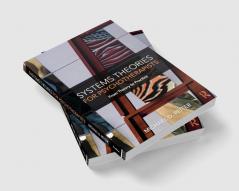 Systems Theories for Psychotherapists