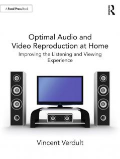 Optimal Audio and Video Reproduction at Home