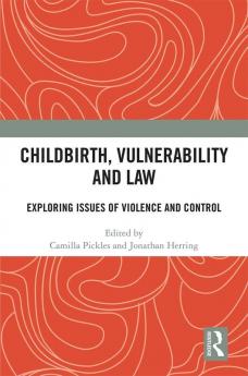 Childbirth Vulnerability and Law