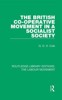 British Co-operative Movement in a Socialist Society