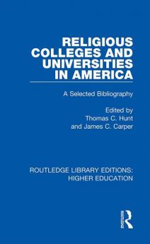 Religious Colleges and Universities in America
