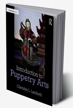 Introduction to Puppetry Arts