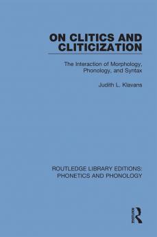 On Clitics and Cliticization