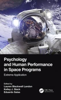 Psychology and Human Performance in Space Programs