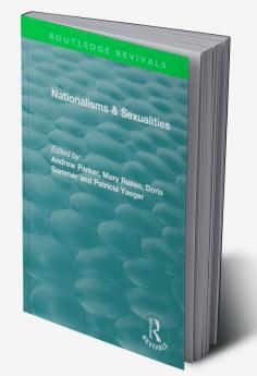 Nationalisms & Sexualities