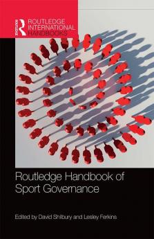 Routledge Handbook of Sport Governance