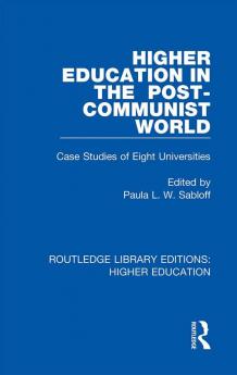 Higher Education in the Post-Communist World