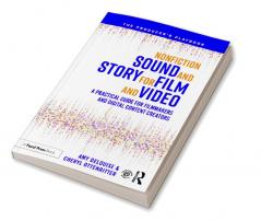 Nonfiction Sound and Story for Film and Video