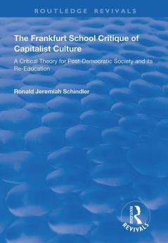 Frankfurt School Critique of Capitalist Culture