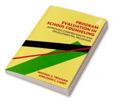 Program Evaluation in School Counseling