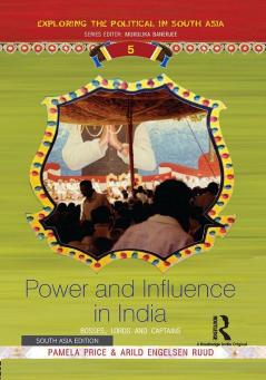 Power and Influence in India