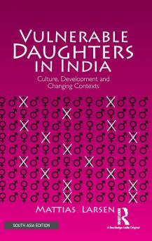Vulnerable Daughters in India