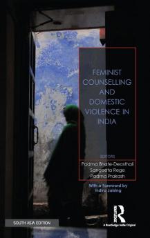 Feminist Counselling and Domestic Violence in India