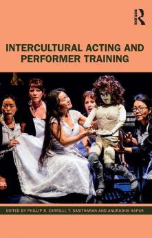 Intercultural Acting and Performer Training