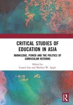 Critical Studies of Education in Asia