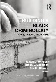 Building a Black Criminology Volume 24