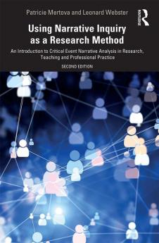 Using Narrative Inquiry as a Research Method