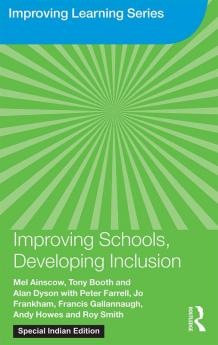 Improving Schools Developing Inclusion