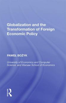 Globalization and the Transformation of Foreign Economic Policy