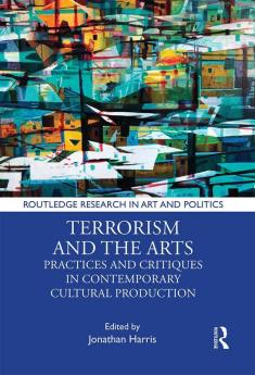 Terrorism and the Arts