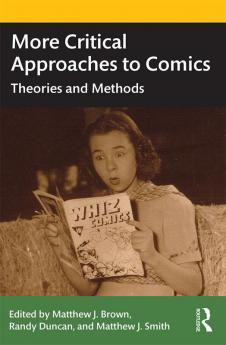 More Critical Approaches to Comics