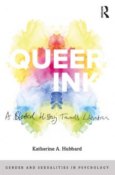 Queer Ink: A Blotted History Towards Liberation