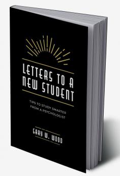 Letters to a New Student