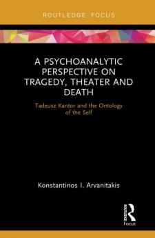 Psychoanalytic Perspective on Tragedy Theater and Death