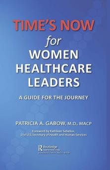 TIME'S NOW for Women Healthcare Leaders