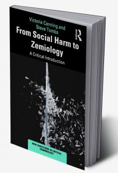 From Social Harm to Zemiology