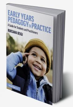 Early Years Pedagogy in Practice