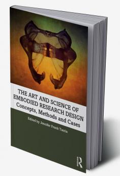 Art and Science of Embodied Research Design